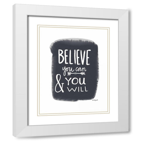 You Can White Modern Wood Framed Art Print with Double Matting by Doucette, Katie