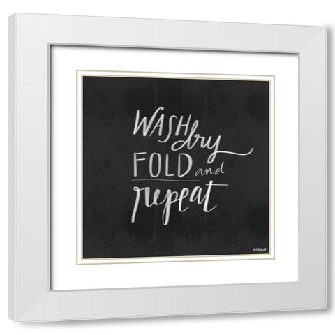 Wash, Dry, Fold White Modern Wood Framed Art Print with Double Matting by Doucette, Katie