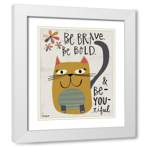 Be Bold White Modern Wood Framed Art Print with Double Matting by Doucette, Katie