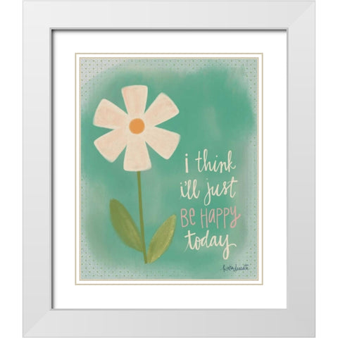 Just Be Happy White Modern Wood Framed Art Print with Double Matting by Doucette, Katie