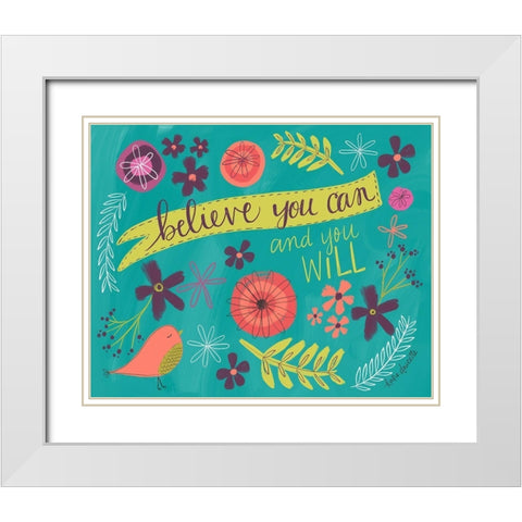 Believe You Can White Modern Wood Framed Art Print with Double Matting by Doucette, Katie