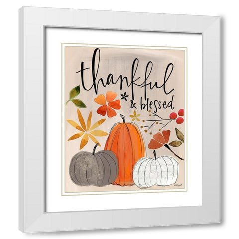 Thankful and Blessed White Modern Wood Framed Art Print with Double Matting by Doucette, Katie
