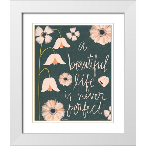 A Beautiful Life White Modern Wood Framed Art Print with Double Matting by Doucette, Katie