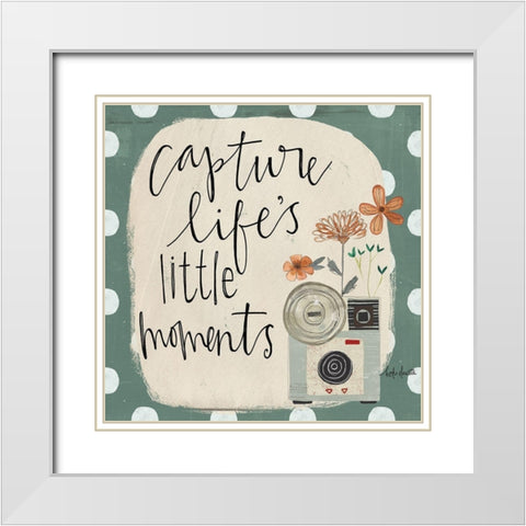 Capture Lifes Little Moments White Modern Wood Framed Art Print with Double Matting by Doucette, Katie