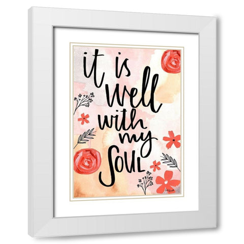 It Is Well With My Soul White Modern Wood Framed Art Print with Double Matting by Doucette, Katie