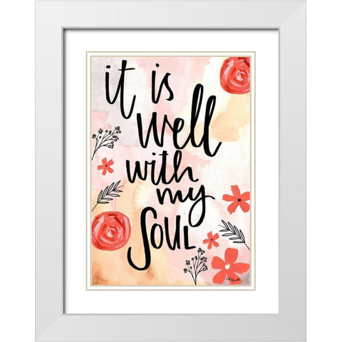 It Is Well With My Soul White Modern Wood Framed Art Print with Double Matting by Doucette, Katie