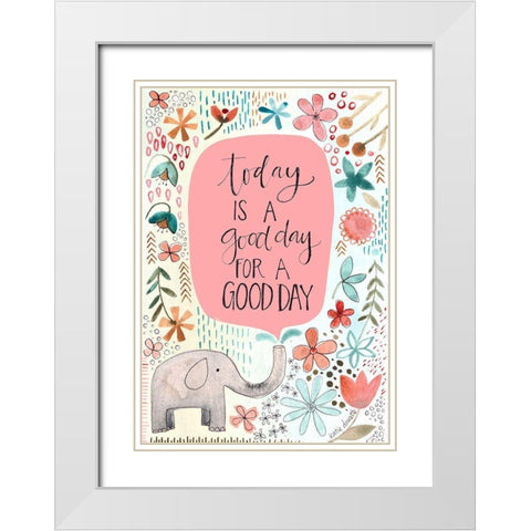 Good Day White Modern Wood Framed Art Print with Double Matting by Doucette, Katie