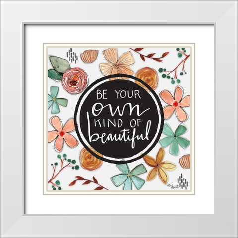 Be Your Own Beautiful White Modern Wood Framed Art Print with Double Matting by Doucette, Katie