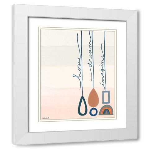 Hope, Dream, Imagine White Modern Wood Framed Art Print with Double Matting by Doucette, Katie