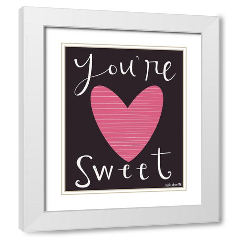 Youre Sweet White Modern Wood Framed Art Print with Double Matting by Doucette, Katie