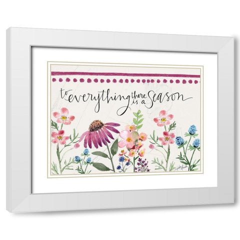 To Everything White Modern Wood Framed Art Print with Double Matting by Doucette, Katie