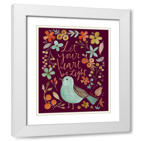 Let Your Heart Be Light White Modern Wood Framed Art Print with Double Matting by Doucette, Katie