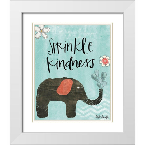 Sprinkle Kindness White Modern Wood Framed Art Print with Double Matting by Doucette, Katie