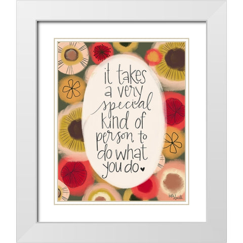 Special Kind of Person White Modern Wood Framed Art Print with Double Matting by Doucette, Katie