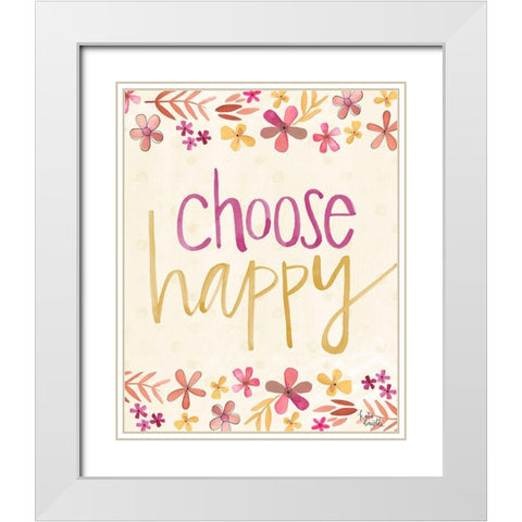 Choose Happy White Modern Wood Framed Art Print with Double Matting by Doucette, Katie