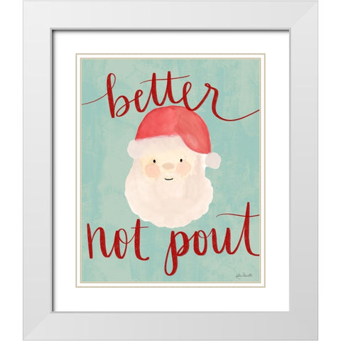 Better Not Pout White Modern Wood Framed Art Print with Double Matting by Doucette, Katie