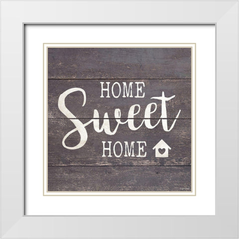 Home Sweet Home White Modern Wood Framed Art Print with Double Matting by Brown, Kyra