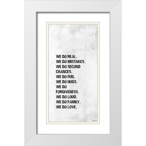 We Do White Modern Wood Framed Art Print with Double Matting by Brown, Kyra