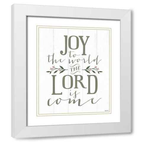 Joy to the World White Modern Wood Framed Art Print with Double Matting by Brown, Kyra