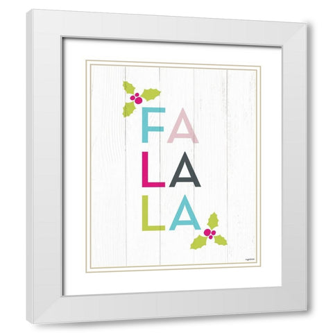 Fa La La White Modern Wood Framed Art Print with Double Matting by Brown, Kyra