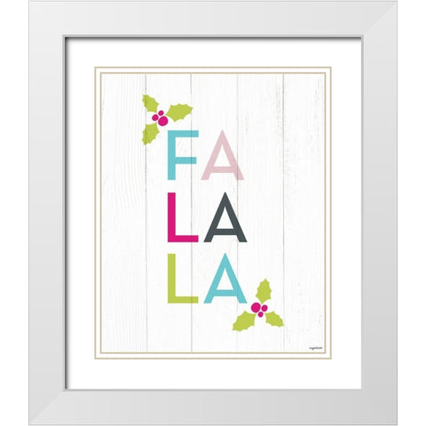 Fa La La White Modern Wood Framed Art Print with Double Matting by Brown, Kyra