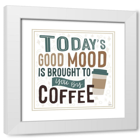 Todays Mood White Modern Wood Framed Art Print with Double Matting by Brown, Kyra
