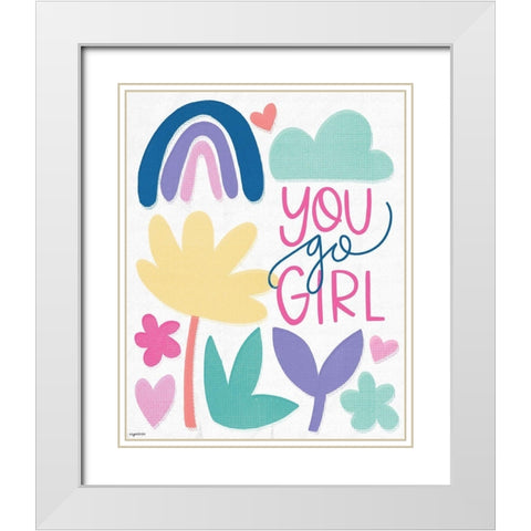 You Go Girl White Modern Wood Framed Art Print with Double Matting by Brown, Kyra