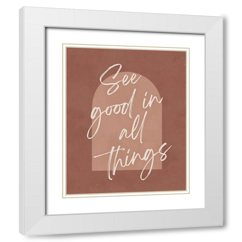See Good White Modern Wood Framed Art Print with Double Matting by Blue, Nina