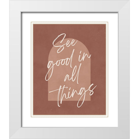 See Good White Modern Wood Framed Art Print with Double Matting by Blue, Nina