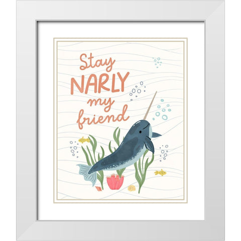 Stay Narly White Modern Wood Framed Art Print with Double Matting by Blue, Nina