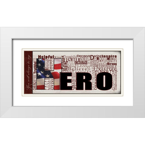 You Are My Hero White Modern Wood Framed Art Print with Double Matting by Wolk, Lisa