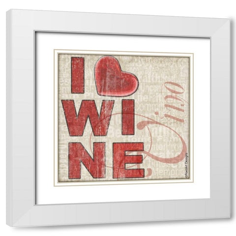 I Heart Wine White Modern Wood Framed Art Print with Double Matting by Wolk, Lisa