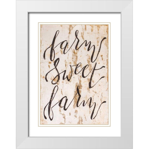 Farm Sweet Farm White Modern Wood Framed Art Print with Double Matting by Strong, Molly Susan