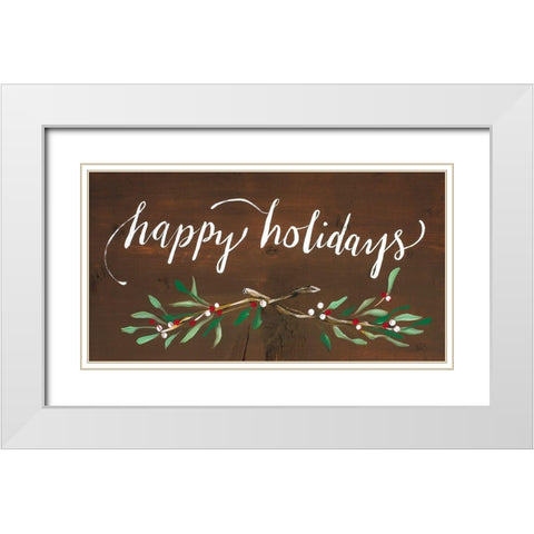 Happy Holidays White Modern Wood Framed Art Print with Double Matting by Strong, Molly Susan
