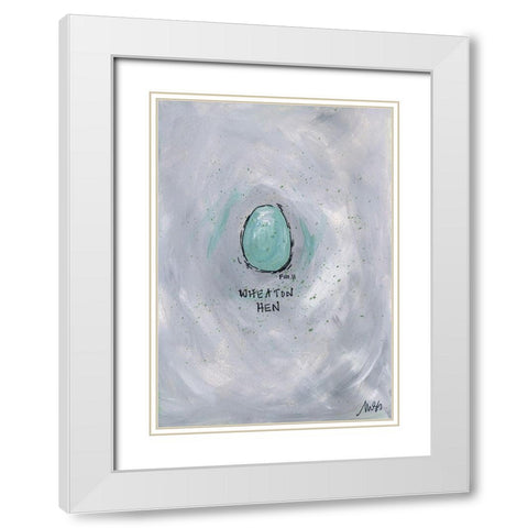 Wheaton Hen White Modern Wood Framed Art Print with Double Matting by Strong, Molly Susan