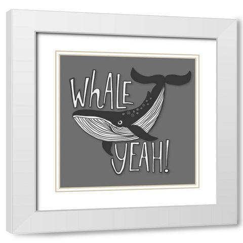 Whale Yeah! White Modern Wood Framed Art Print with Double Matting by Rupp, Mariah