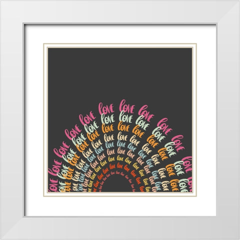 Rainbow Love White Modern Wood Framed Art Print with Double Matting by Singleton, Ashley