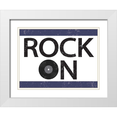 Rock On White Modern Wood Framed Art Print with Double Matting by ND Art and Design