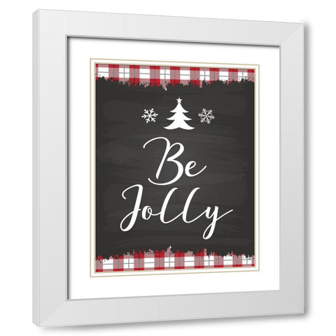 Be Jolly White Modern Wood Framed Art Print with Double Matting by ND Art and Design