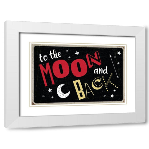 To the Moon and Back White Modern Wood Framed Art Print with Double Matting by ND Art