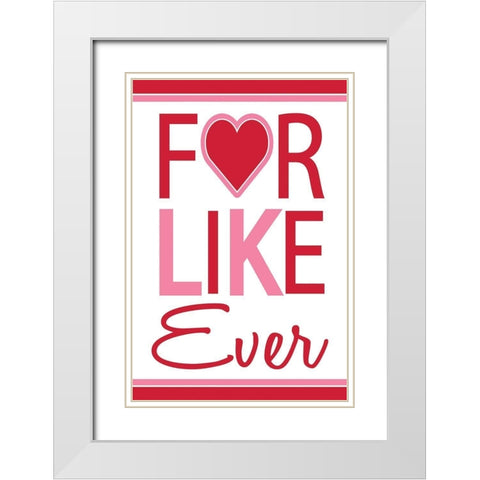 For Like Ever White Modern Wood Framed Art Print with Double Matting by ND Art