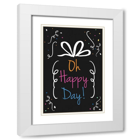 Oh Happy Day White Modern Wood Framed Art Print with Double Matting by ND Art