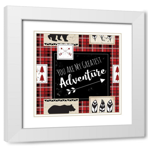 You Are My Greatest Adventure White Modern Wood Framed Art Print with Double Matting by ND Art