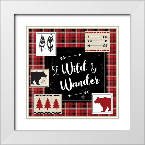 Be Wild and Wander White Modern Wood Framed Art Print with Double Matting by ND Art