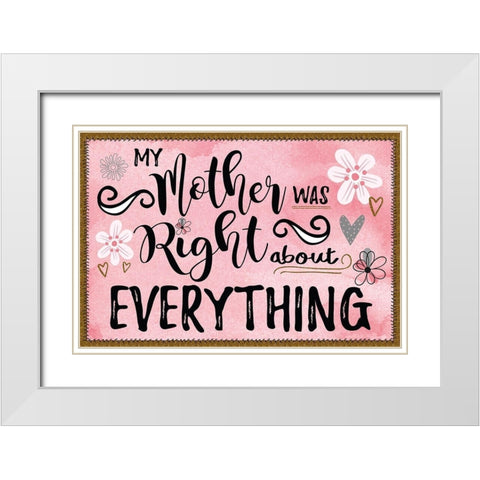 Best Mom Ever I White Modern Wood Framed Art Print with Double Matting by ND Art