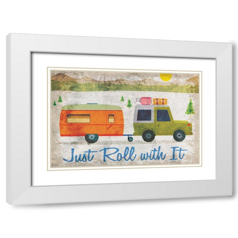 Just Roll with It White Modern Wood Framed Art Print with Double Matting by ND Art