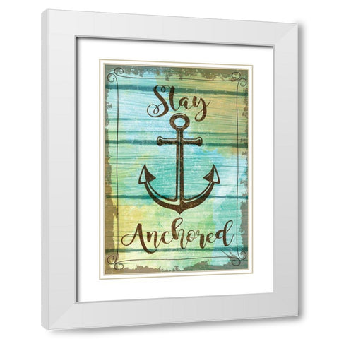 Stay Anchored White Modern Wood Framed Art Print with Double Matting by ND Art