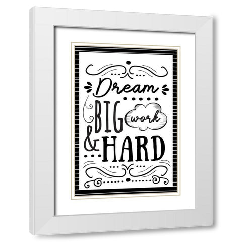 Dream Big White Modern Wood Framed Art Print with Double Matting by ND Art