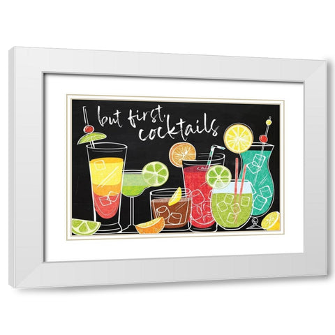 But First Cocktails White Modern Wood Framed Art Print with Double Matting by ND Art