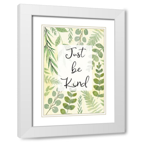 Just Be Kind White Modern Wood Framed Art Print with Double Matting by ND Art